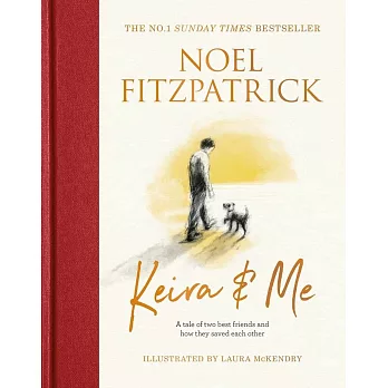 Keira & Me: A tale of two best friends and how they saved each other, the new bestseller from the Supervet