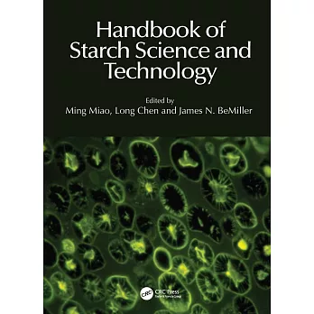 Handbook of Starch Science and Technology