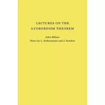 Lectures on the H-Cobordism Theorem