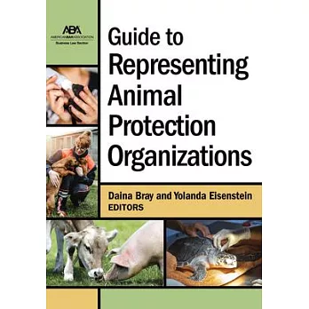 Guide to Representing Animal Protection Organizations