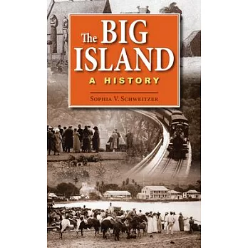 The Big Island: A History