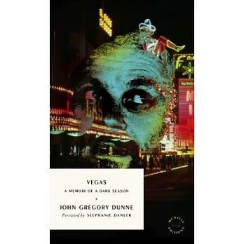 Vegas: A Memoir of a Dark Season