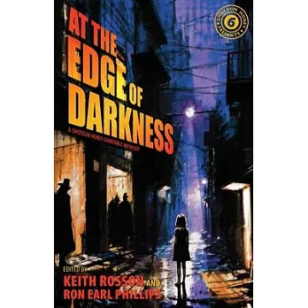 Shotgun Honey Presents: At The Edge of Darkness