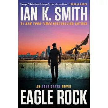 Eagle Rock: An Ashe Cayne Novel, Book 4