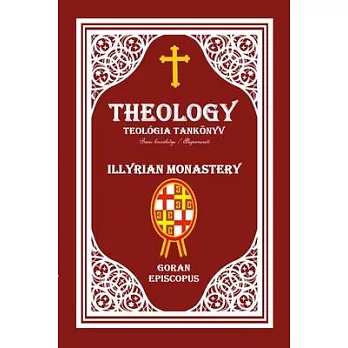 Theology / Teológia Tankönyv: Basic knowledge /Alapismeret