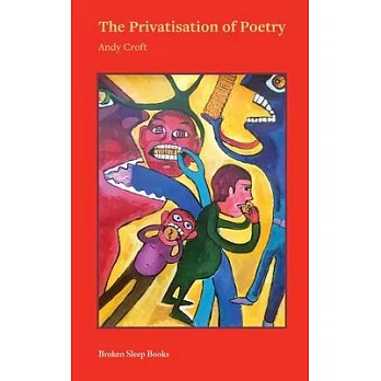 The Privatisation of Poetry