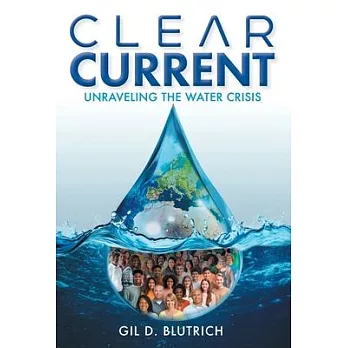 Clear Current: Unraveling the Water Crisis