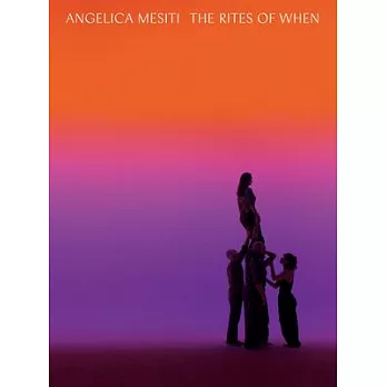 Angelica Mesiti: The Rites of When