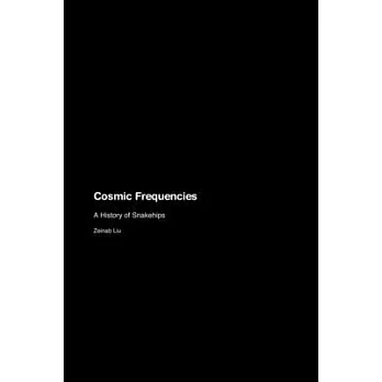 Cosmic Frequencies: A History of Snakehips