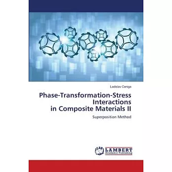 Phase-Transformation-Stress Interactions in Composite Materials II