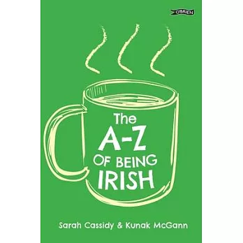 The A to Z of Being Irish