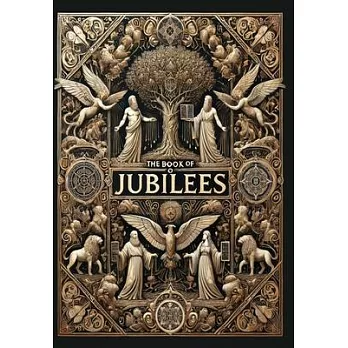 The Book of Jubilees (Collector’s Edition) (Laminated Hardback with Jacket)