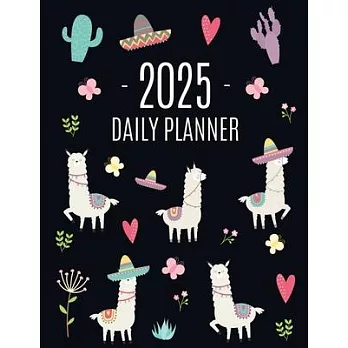 Llama Planner 2025: Cute 2025 Alpaca & Cactus Daily Organizer January-December (12 Months) Funny Farm Animal Agenda