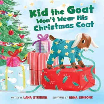 Kid the Goat Won’t Wear His Christmas Coat