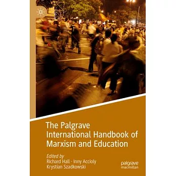 The Palgrave International Handbook of Marxism and Education