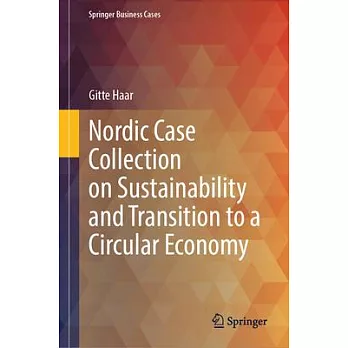 Nordic Case Collection on Sustainability and Transition to a Circular Economy