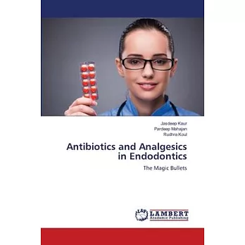Antibiotics and Analgesics in Endodontics