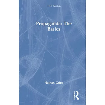 Propaganda: The Basics