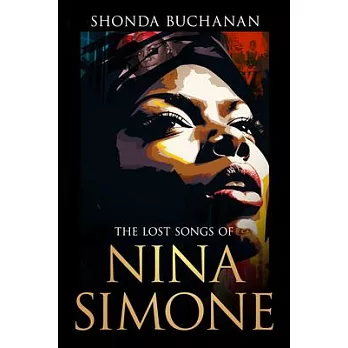 The Lost Songs of Nina Simone