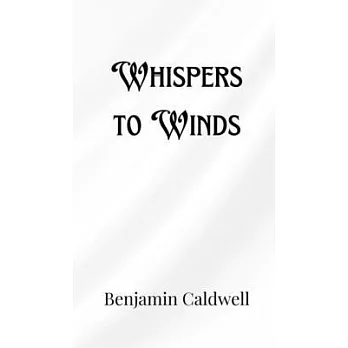 Whispers to Winds