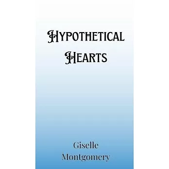 Hypothetical Hearts