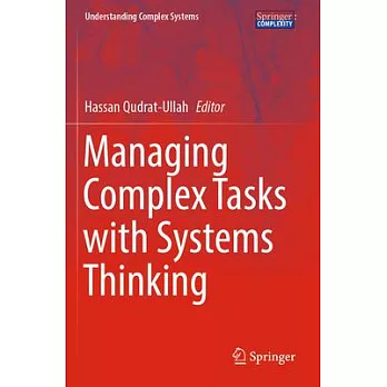 Managing Complex Tasks with Systems Thinking