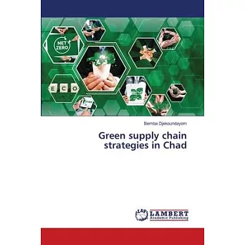 Green supply chain strategies in Chad