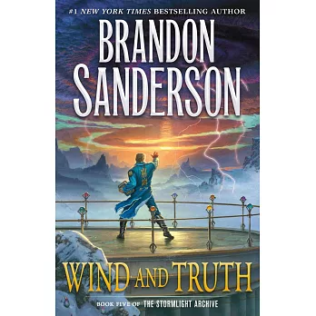 Wind and Truth: Book Five of the Stormlight Archive