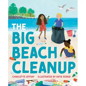 The Big Beach Cleanup