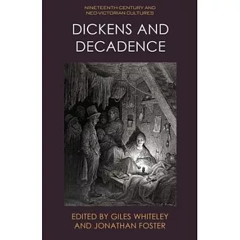 Dickens and Decadence