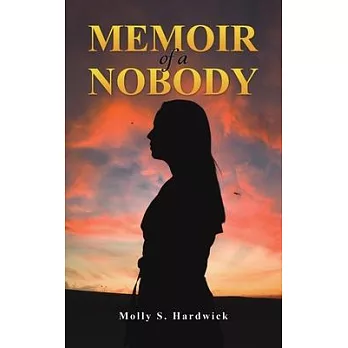 Memoir of a Nobody