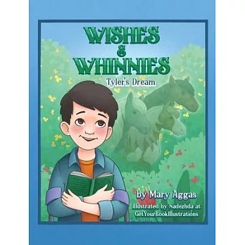 Wishes & Whinnies: Tyler’s Dream