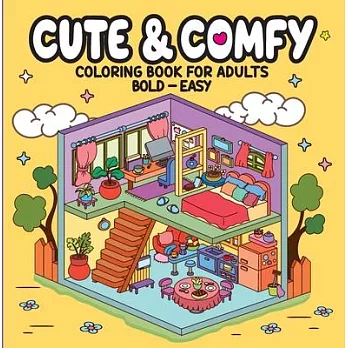 Cute & Comfy - Coloring Book for Adults