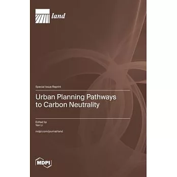 Urban Planning Pathways to Carbon Neutrality