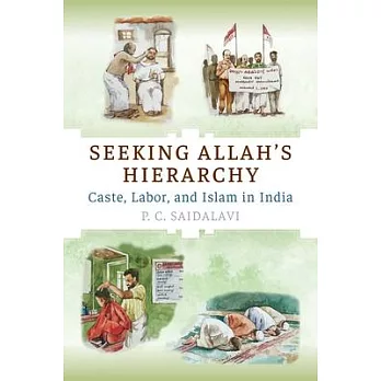 Politics of Hierarchy: Caste, Labor, and Islam in India