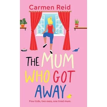 The Mum Who Got Away