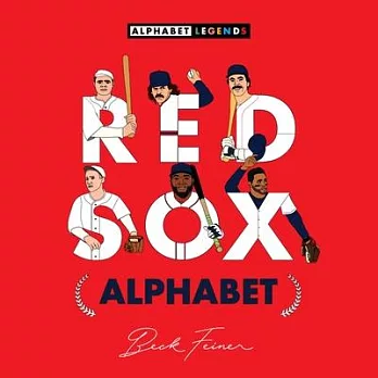 Red Sox Legends Alphabet