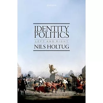 Identity Politics: Left and Right