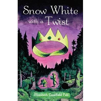 Snow White with a Twist