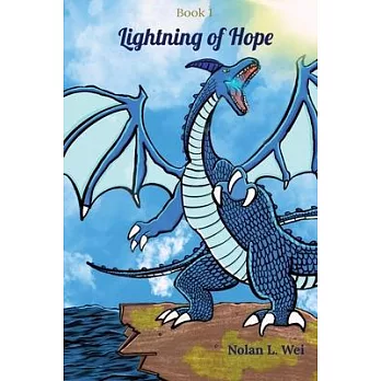 Book 1: Lightning of Hope: Lightning of Hope