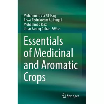 Essentials of Medicinal and Aromatic Crops