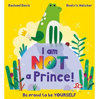 我才不當青蛙王子 I Am NOT a Prince