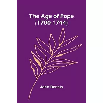 The Age of Pope (1700-1744)