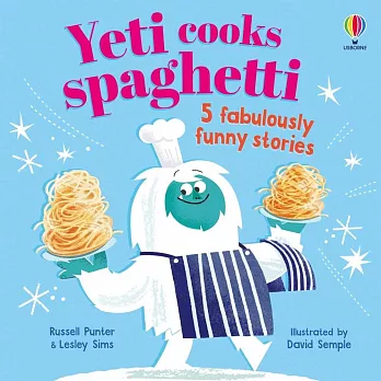 五則趣味押韻故事（附音檔，學齡前適讀）  Yeti cooks spaghetti and other stories (Funny Rhyming Stories): 5 fabulously funny stories