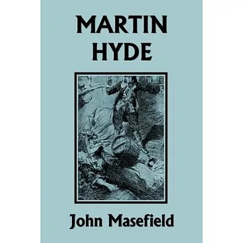 Martin Hyde: The Duke’s Messenger (Color Edition) (Yesterday’s Classics)