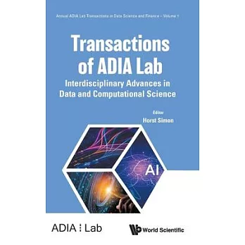 Transactions of Adia Lab: Interdisciplinary Advances in Data and Computational Science