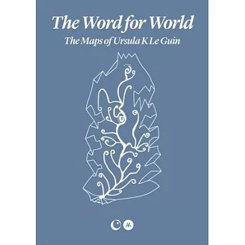 The Word for World: The Maps of Ursula K. Le Guin