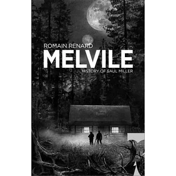 Melvile: History of Saul Miller