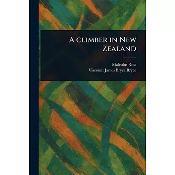 A Climber in New Zealand