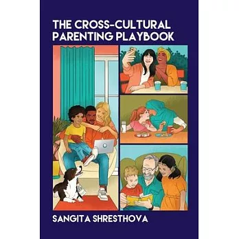 The Cross-Cultural Parenting Playbook